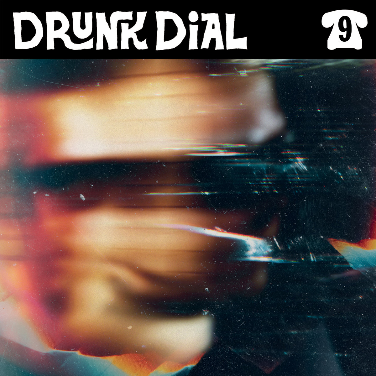 Drunk Dial #9 by Ditches - Album Cover