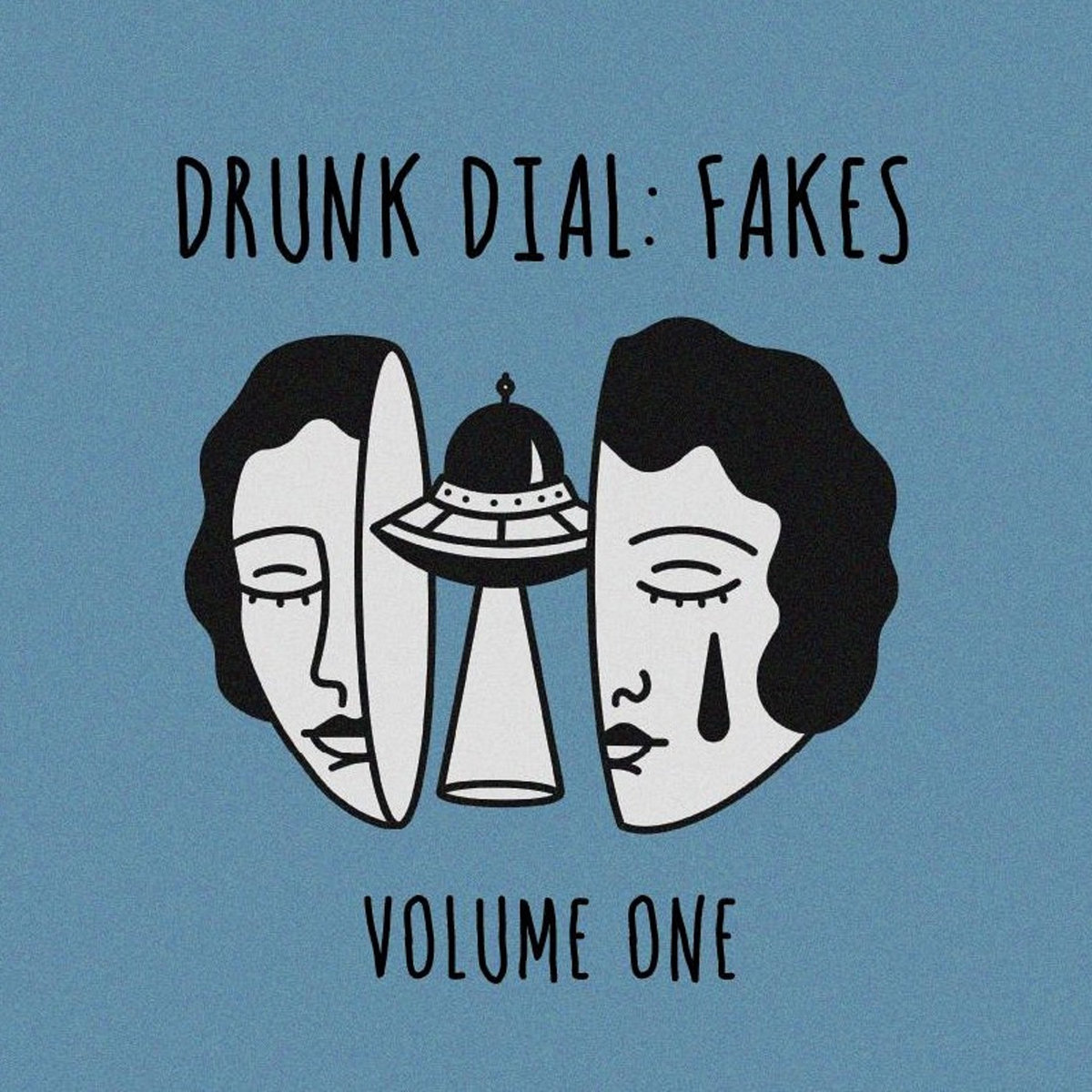 Drunk Dial: Fakes - Volume One by V/A - Album Cover